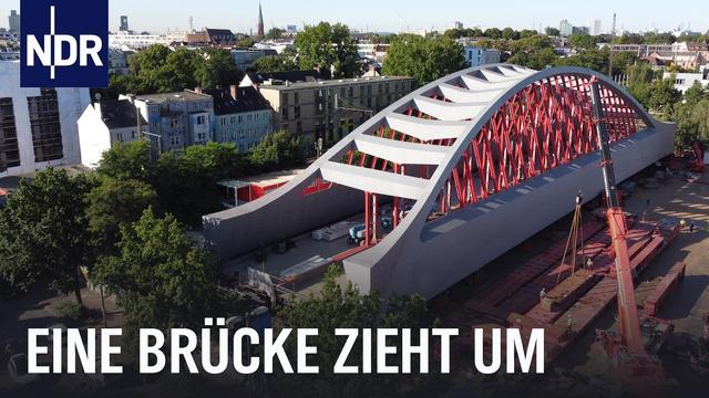 Hamburgs neue Sternbrücke | Die Nordreportage | NDR Doku