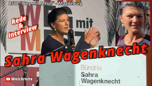 "Bekloppte Regierung zerstört Wirtschaft!" Sahra Wagenknecht BSW "Weg mit Merz!" Magdeburg 13.6.26
