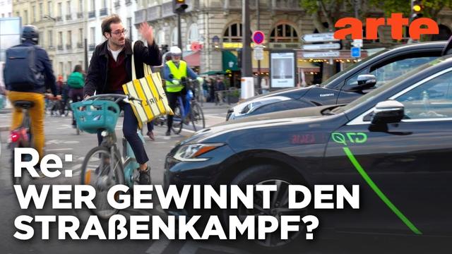 Fahrrad gegen Auto in Paris | ARTE Re:
