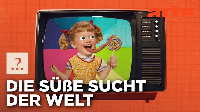 Hatten wir schon immer eine Vorliebe für Süßes? | Stimmt es, dass ...? | ARTE