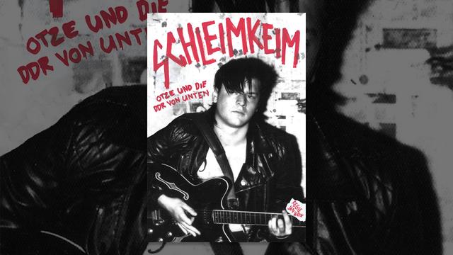 Schleimkeim - Otze und die DDR von unten