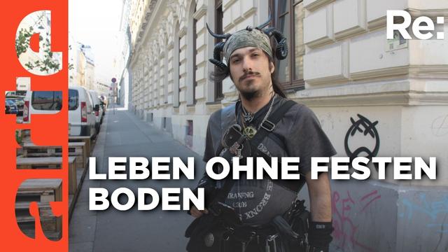 Jung und wohnungslos in Österreich | ARTE Re: