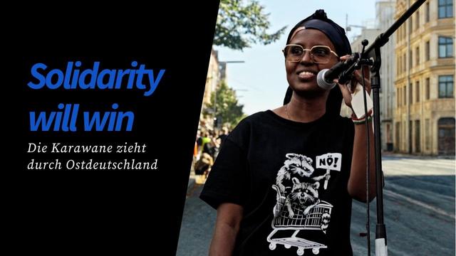 Solidarity will win - Karawane für Bewegungsfreiheit (Doku)