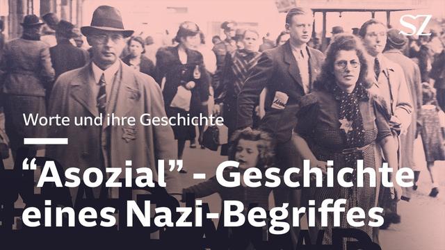 Warum der Ausdruck "asozial" problematisch ist