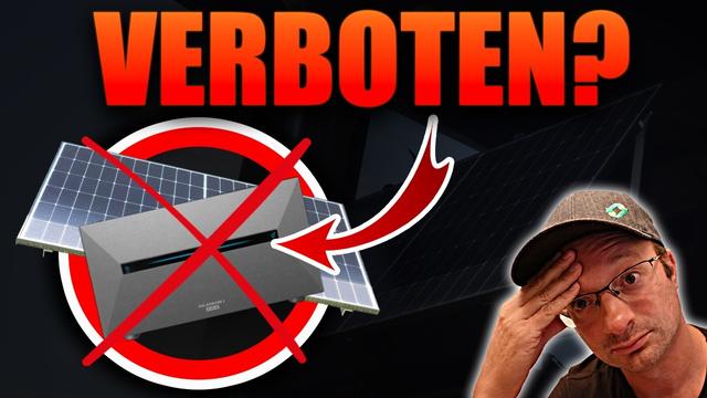 Fast alle Balkonsolar-Akkus jetzt ILLEGAL? Mir fehlen die Worte.