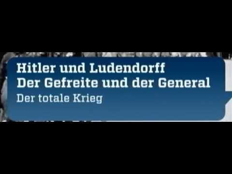 Hitler und Ludendorff: Der Gefreite und der General - Der totale Krieg (2/3) (ZDF - 2015)