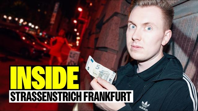 Sex für 5€? Undercover auf dem Straßenstrich im Frankfurter Bahnhofsviertel