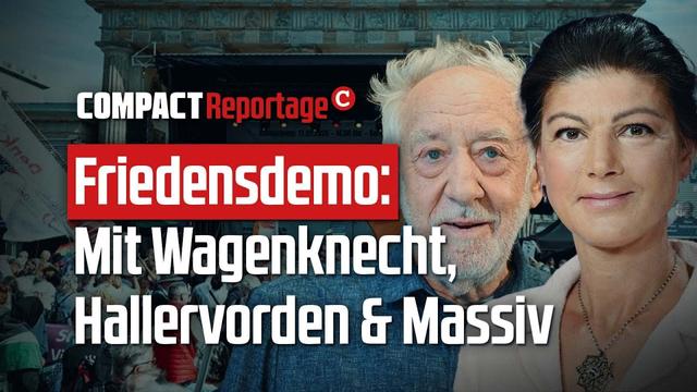 Friedensdemo: Mit Wagenknecht, Hallervorden & Massiv