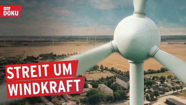Windkraft vor der Tür: Was bringt‘s den Gemeinden? | rbb Story | Doku