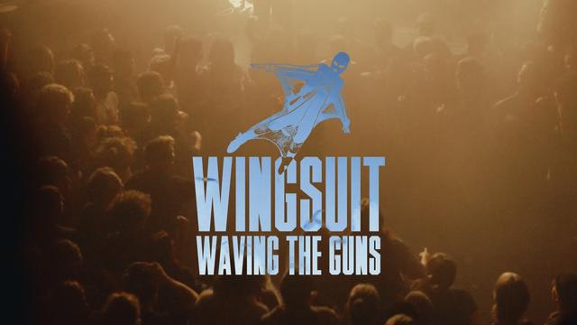 Waving The Guns - Wingsuit (prod. BRYCK)